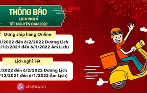 Thông báo lịch nghỉ Tết, thời gian làm việc Tết Nguyên Đán 2022